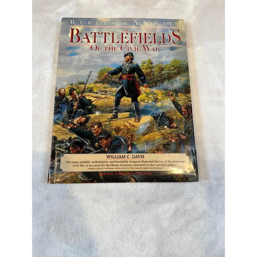 The Battlefields of the Civil War William C Davis Rebels & Yankees Hardcover